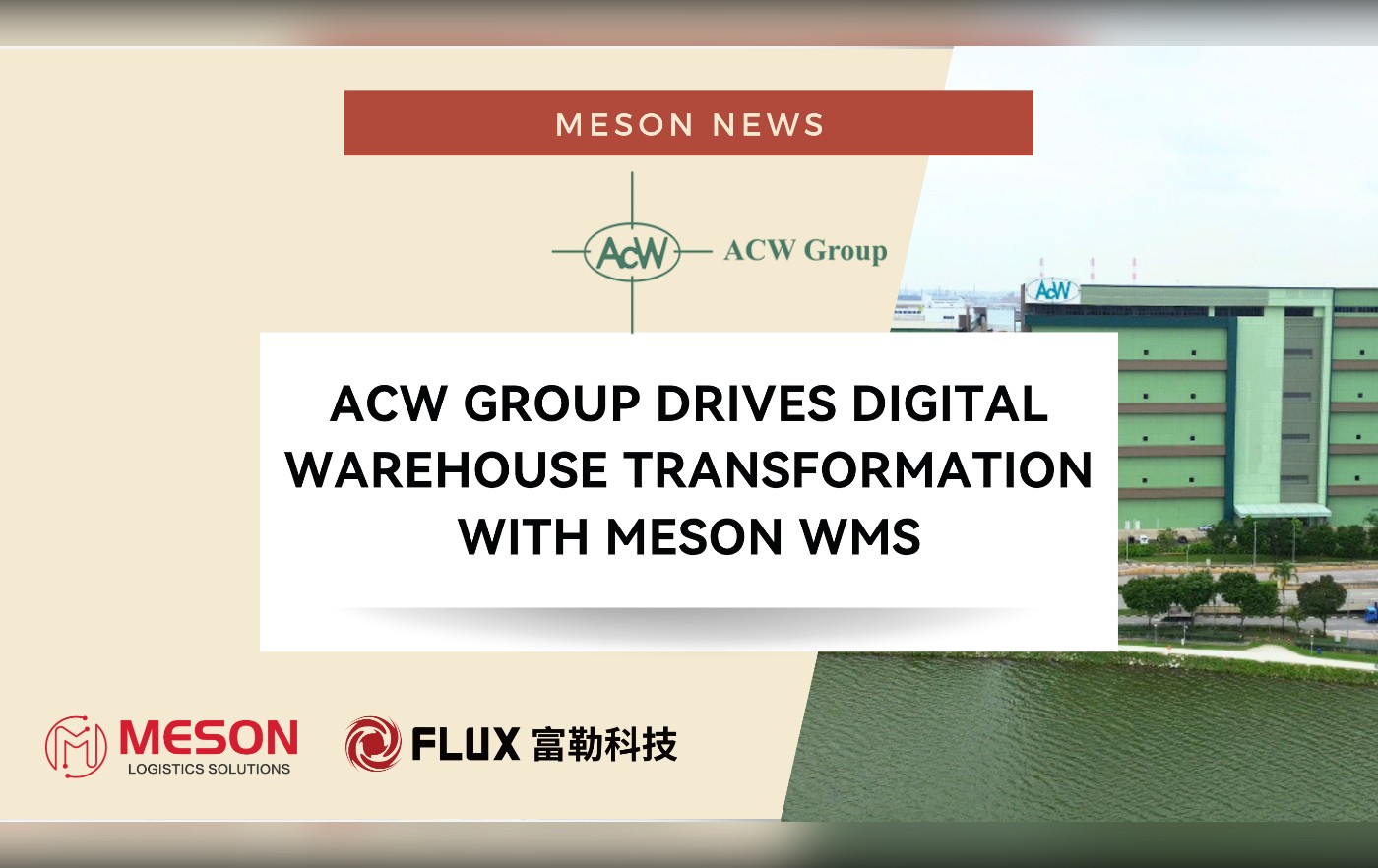 ACW Group drives digital warehouse transformation with Meson WMS